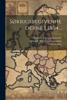 Paperback Søkrigsbegivenhederne I 1864... [Danish] Book