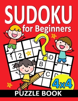 Paperback Sudoku for Beginners 4x4: Activity Puzzles From Easy to Hard with Coloring Page Book