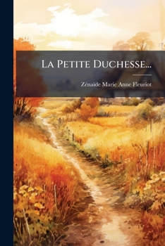 Paperback La Petite Duchesse... [French] Book
