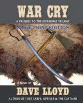 Paperback War Cry: Large Print Edition Book