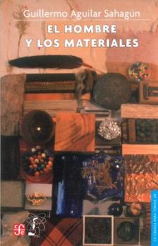 Paperback El Hombre y los Materiales [Spanish] Book