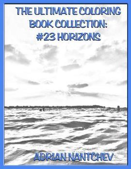 Paperback The Ultimate Coloring Book Collection #23 Horizons Book