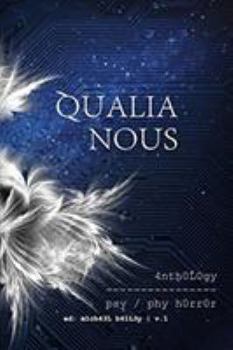 Qualia Nous - Book  of the Qualia Nous