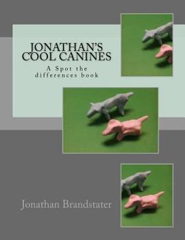 Paperback Jonathan's cool canines: A Spot the differences book