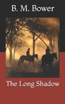 The Long Shadow