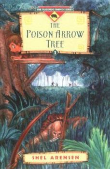 Mystery of Poison Arrow Tree (Rugendo Rhino Club Series) - Book  of the Rhino Tales