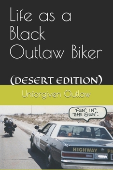 Paperback Life as a Black Outlaw Biker Book