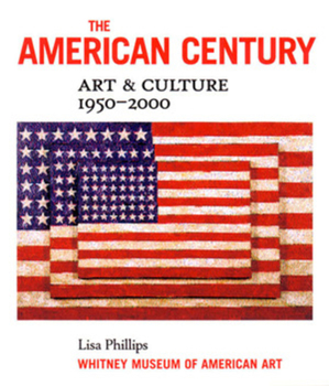 Hardcover The American Century: Art and Culture, 1950-2000 Book