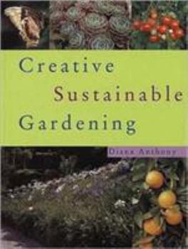 Paperback Creative Sustainable Gardening Book