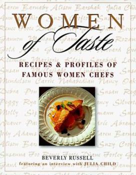 Paperback Women of Taste: Recipes and Profiles of Famous Women Chefs Book