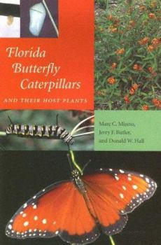Paperback Florida Butterfly Caterpillars and Their Host Plants Book