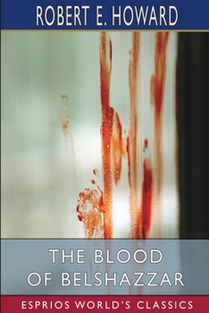 The Blood of Belshazzar