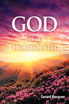 Paperback God is a Homeopath Book