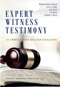Hardcover Expert WitnessTestimony in Compensation-Related Litigation Book