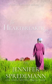 Paperback The Heartbreaker (Amish Country Brides) Book