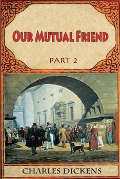 Paperback Our Mutual Friend Part 2 Book