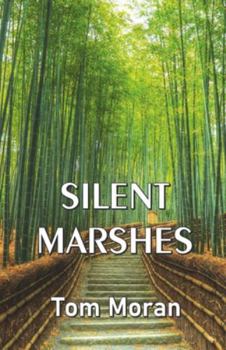 Paperback Silent Marshes Book