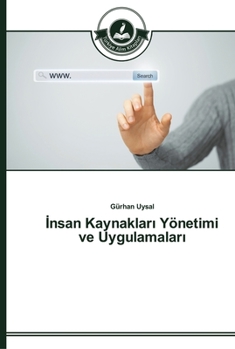 Paperback İnsan Kaynakları Yönetimi ve Uygulamaları [Turkish] Book