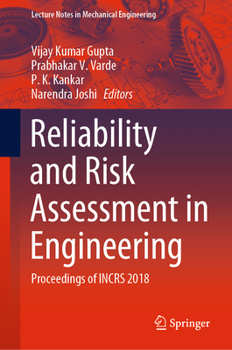 Hardcover Reliability and Risk Assessment in Engineering: Proceedings of Incrs 2018 Book