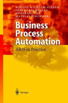 Paperback Business Process Automation: Aris in Practice Book