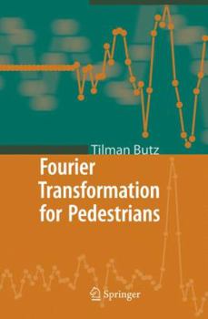Paperback Fourier Transformation for Pedestrians Book