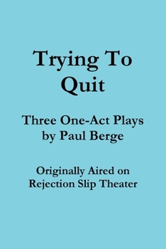 Paperback Trying To Quit Book
