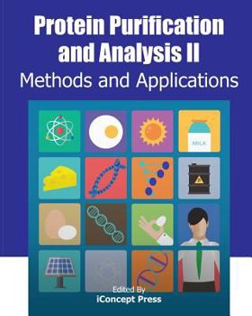 Paperback Protein Purification and Analysis II: Methods and Applications Book
