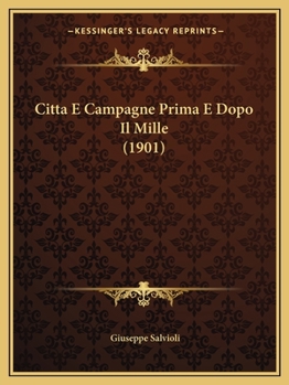 Paperback Citta E Campagne Prima E Dopo Il Mille (1901) [Italian] Book