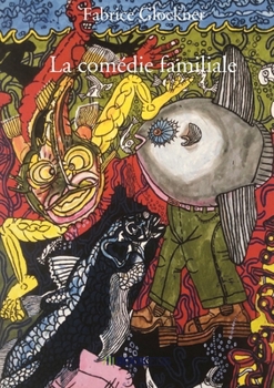 Paperback La comédie familiale [French] Book