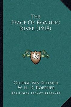 The Peace of Roaring River