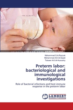 Paperback Preterm labor: bacteriological and immunological investigations Book