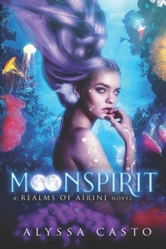 Paperback Moonspirit: A Realms of Airini Novel Book