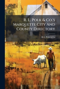Paperback R. L. Polk & Co.'s Marquette City And County Directory Book