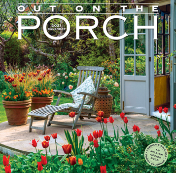 Calendar Out on the Porch Wall Calendar 2021 Book