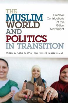 Hardcover The Muslim World and Politics in Transition Book