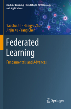 Paperback Federated Learning: Fundamentals and Advances Book