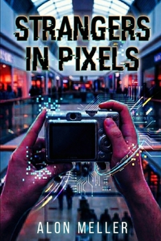 Paperback Strangers in Pixels Book