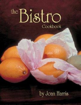 Paperback The Bistro Cookbook Book