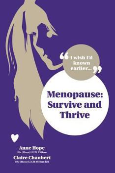 Paperback Menopause: Survive and Thrive Book