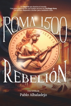 Paperback Roma 1500: Rebelión [Spanish] Book