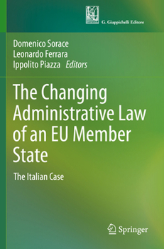Paperback The Changing Administrative Law of an EU Member State: The Italian Case Book