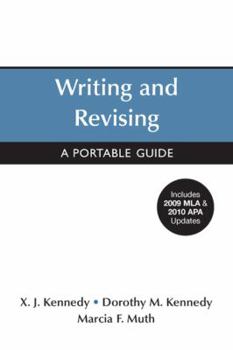 Paperback Writing and Revising with 2009 MLA and 2010 APA Updates: A Portable Guide Book