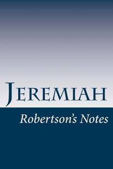 Paperback Jeremiah: Robertson's Notes Book