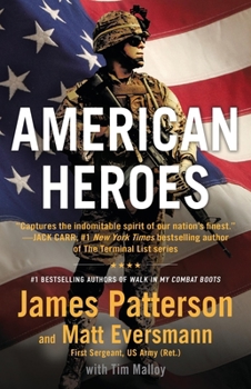 Hardcover American Heroes: From the #1 Bestselling Authors of Walk in My Combat Boots Book