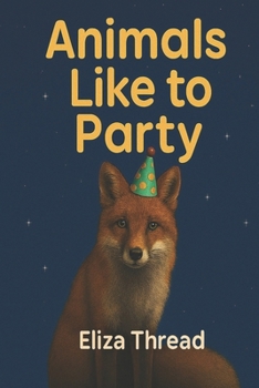 Paperback Animal's Like To Party Book