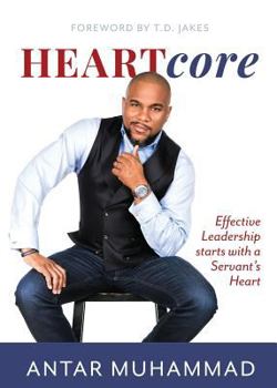 Paperback HEARTcore: Effective Leadership starts with a Servant's Heart Book