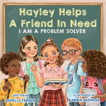 Paperback Hayley Helps a Friend In Need Book