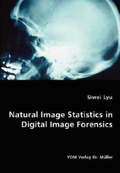 Paperback Natural Image Statistics in Digital Image Forensics Book