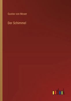 Paperback Der Schimmel [German] Book