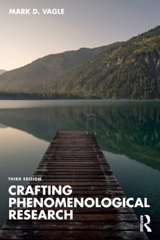 Paperback Crafting Phenomenological Research Book